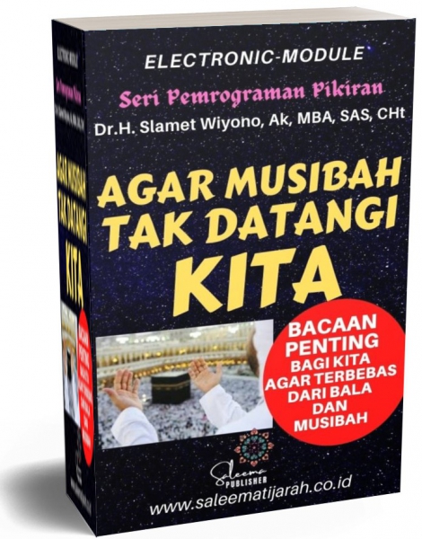 AGAR MUSIBAH TAK DATANGI KITA