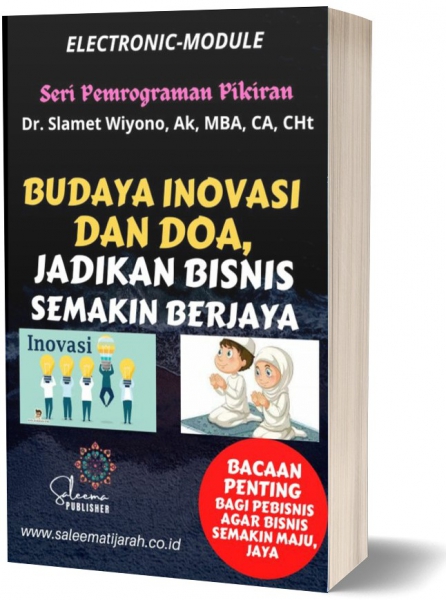 BUDAYA INOVASI DAN DOA, JADIKAN BISNIS SEMAKIN BERJAYA