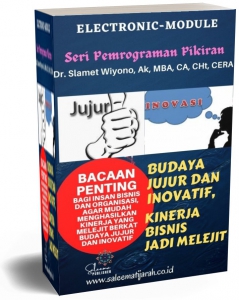 BUDAYA JUJUR DAN INOVATIF, KINERJA BISNIS JADI MELEJIT