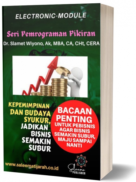 KEPEMIMPINAN DAN BUDAYA SYUKUR, JADIKAN BISNIS SEMAKIN SUBUR