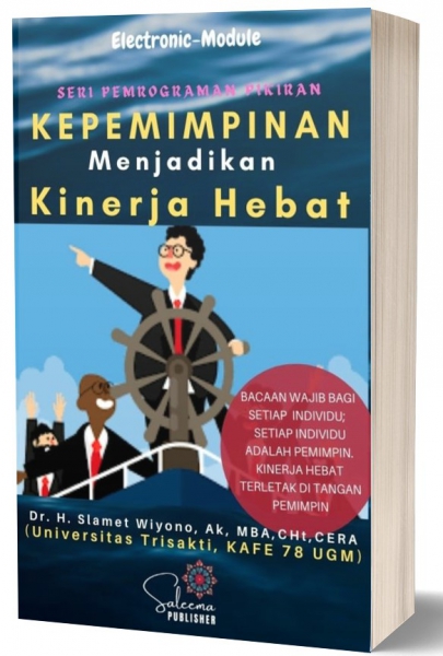 KEPEMIMPINAN MENJADIKAN KINERJA HEBAT