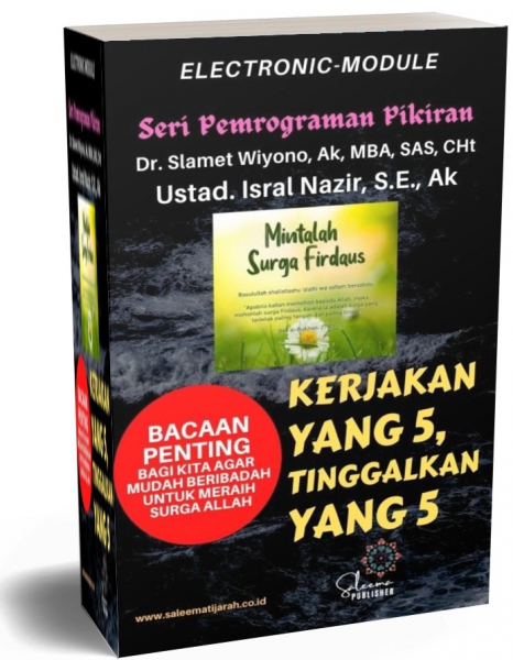 KERJAKAN YANG 5, TINGGALKAN YANG 5, NISCAYA ANDA MASUK SURGA