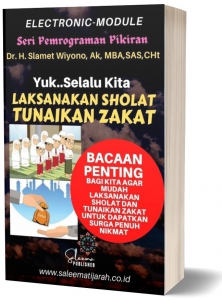 LAKSANAKAN SHOLAT, TUNAIKAN ZAKAT