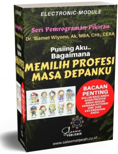 MEMILIH PROFESI MASA DEPANKU