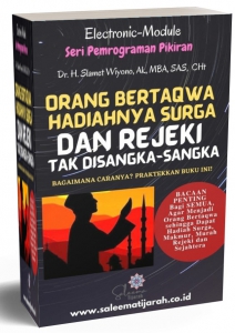  ORANG BERTAQWA HADIAHNYA SURGA DAN REJEKI TAK DISANGKA