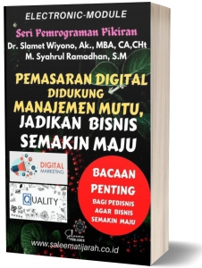 PEMASARAN DIGITAL DIDUKUNG MANAJEMEN MUTU, JADIKAN BISNIS SEMAKIN MAJU