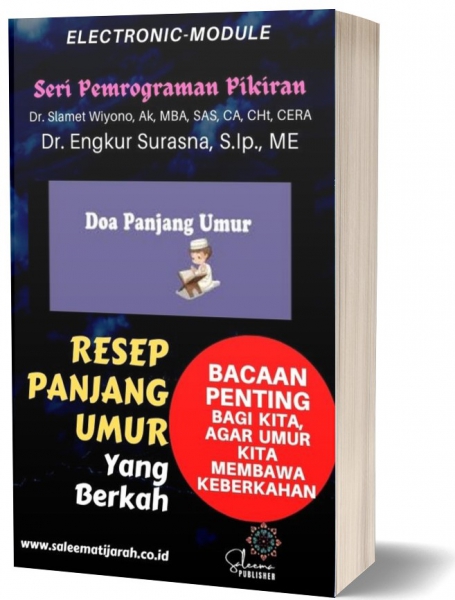 PREMROGRAMAN PIKIRAN, RESEP PANJANG UMUR, HIDUP BERKAH, SEJAHTERA DAN MAKMUR