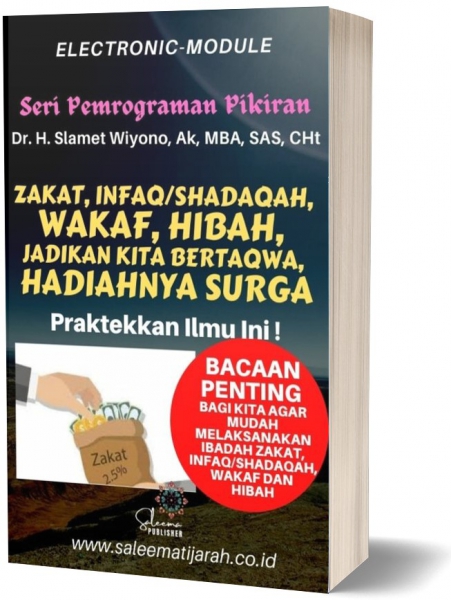 ZAKAT, INFAQ/SHADAQAH, WAKAF, HIBAH (ZISWAH)