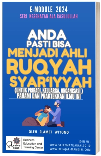 Anda pasti bisa menjadi ahli ruqyah syar'iyyah
