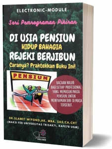 BAHAGIA DAN REJEKI BERJIBUN DI MASA PENSION