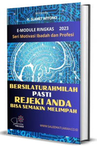 BERSILATURAHMILAH PASTI REJEKI ANDA BISA MAKIN MELIMPAH