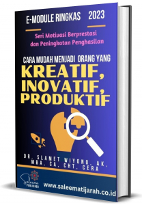 CARA MUDAH MENJADI ORANG YANG KREATIF, INOVATIF, PRODUKTIF