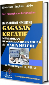 DAHSYATNYA KEKUATAN GAGASAN KREATIF, MENJADIKAN PENGHASILAN BISNIS AFILIASI SEMAKIN MELEJIT