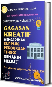 DAHSYATNYA KEKUATAN GAGASAN  KREATIF MENJADIKAN  SURPLUS PERGURUAN TINGGI SEMAKIN MELEJIT