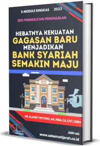 HEBATNYA KEKUATAN GAGASAN BARU MENJADIKAN BANK SYARIAH  SEMAKIN MAJU 