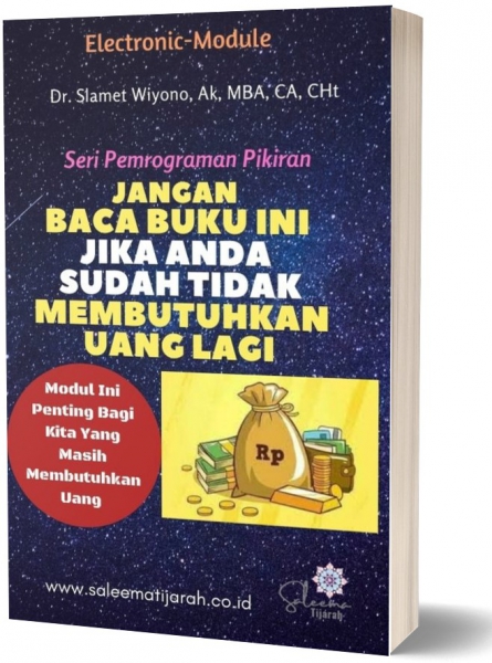 JANGAN BACA BUKU INI JIKA ANDA SUDAH TIDAK MEMBUTUHKAN UANG LAGI