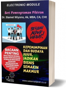 KEPEMIMPINAN DAN BUDAYA JUJUR, JADIKAN BISNIS SEMAKIN MAKMUR