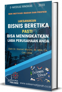 LAKSANAKAN  BISNIS BERETIKA PASTI BISA MENINGKATKAN LABA PERUSAHAAN ANDA