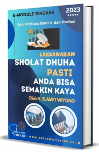 LAKSANAKAN  SHOLAT DHUHA PASTI  ANDA BISA SEMAKIN KAYA