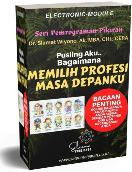 MEMILIH PROFESI MASA DEPANKU