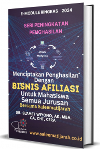 MENCIPTAKAN PENGHASILAN DENGAN BISNIS AFILIASI UNTUK MAHASISWA SEMUA JURUSAN