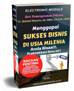 MENGGAPAI SUKSES BISNIS DI USIA MILENIA