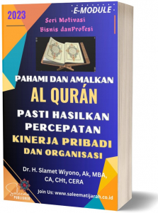 PAHAMI DAN AMALKAN AL QURÁN PASTI HASILKAN PERCEPATAN KINERJA PRIBADI DAN ORGANISASI