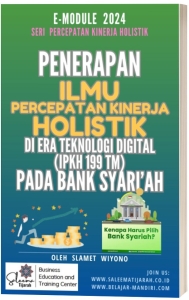 Penerapan ilmu percepatan kinerja holistik pada bank syari'ah