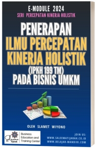 Penerapan ilmu percepatan kinerja holistik pada bisnis UMKM