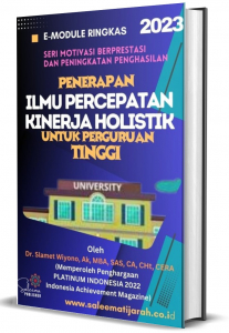 PENERAPAN ILMU PERCEPATAN KINERJA HOLISTIK UNTUK PERGURUAN TINGGI