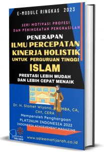 PENERAPAN ILMU PERCEPATAN KINERJA HOLISTIK UNTUK PERGURUAN TINGGI ISLAM