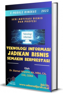 TEKNOLOGI INFORMASI JADIKAN BISNIS SEMAKIN BERPRESTASI